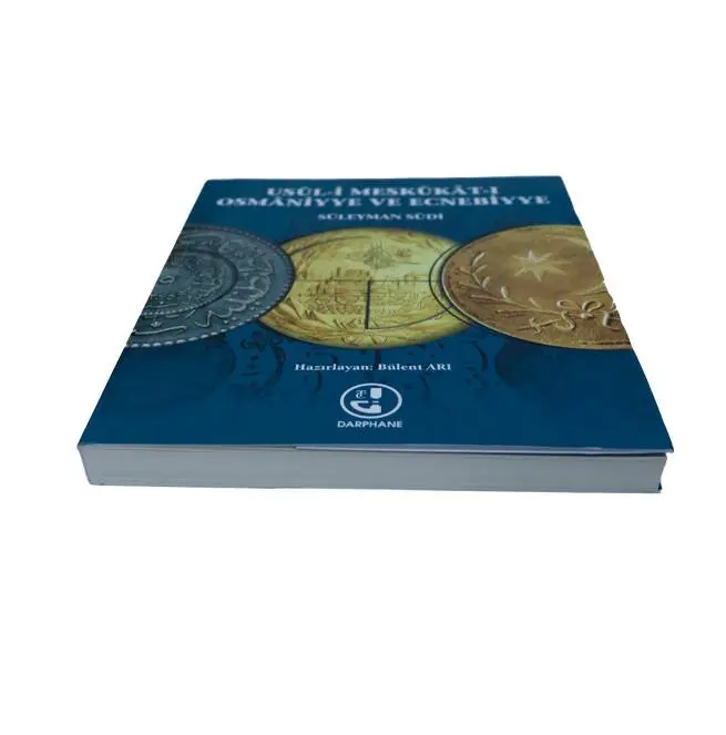 Usûl-i Meskûkât-ı Osmâniyye ve Ecnebiyye Book